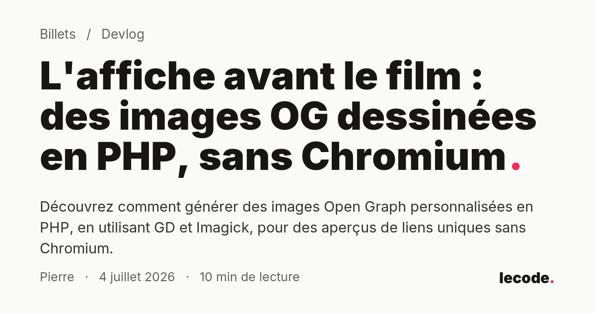 L'affiche avant le film : des images OG dessinées en PHP, sans Chromium