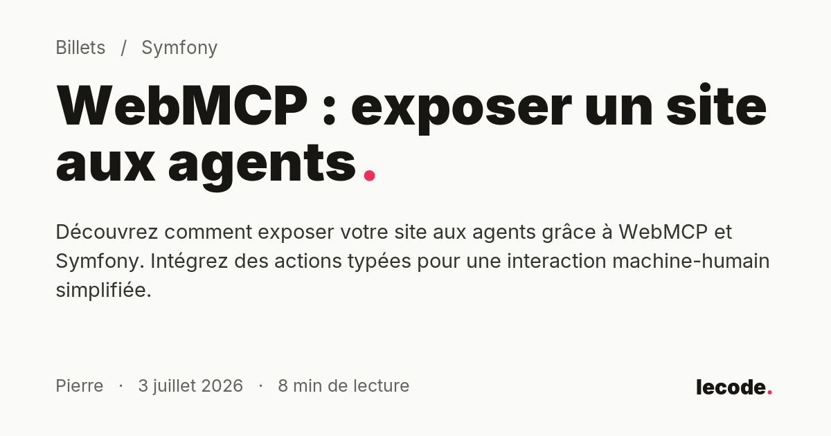 Illustration de l'article : WebMCP : exposer une page aux agents IA